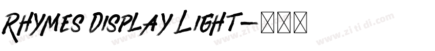 Rhymes Display Light字体转换